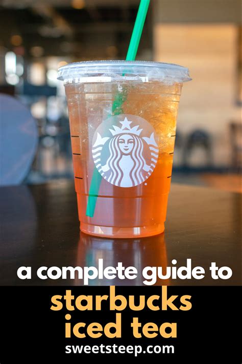 Best Iced Tea At Starbucks A Baristas Guide In 2020 Iced Tea Drinks