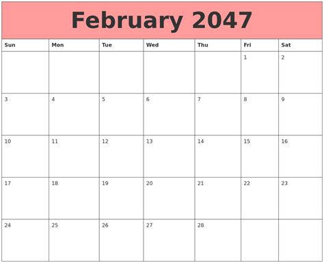 February 2047 Calendars That Work