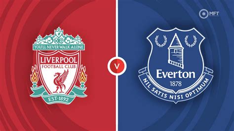 Liverpool Vs Everton Prediction And Betting Tips