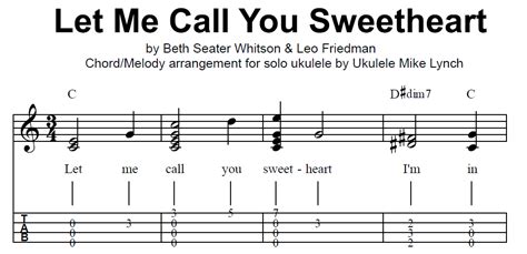 “let Me Call You Sweetheart” By Leo Friedman And Beth Slater Whitson From The New Chord