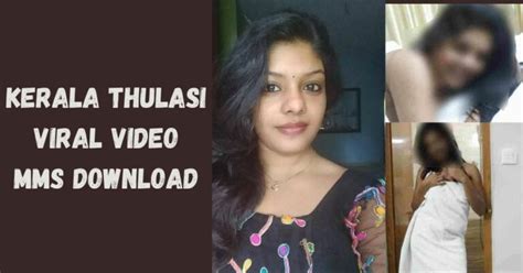 Thulasi Viral Video Download Kerala Thulasi Leaked Mms Video
