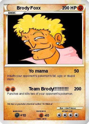 Pokémon Brody Foxx 3 3 Yo Mama My Pokemon Card