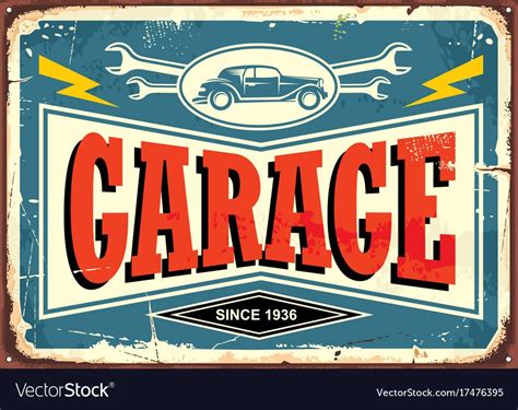 An Old Metal Sign That Says Garage With A Car And Wrenches On The Front