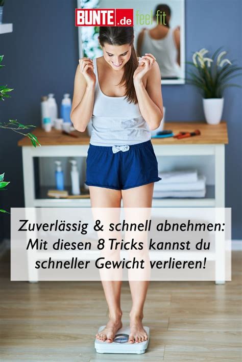 Zuverlässig und schnell abnehmen Mit diesen Tricks kannst du schneller Gewicht verlieren in