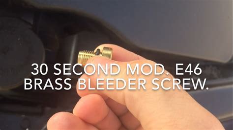Brass Bleeder Screw E46 Bmw Quick Fix Youtube