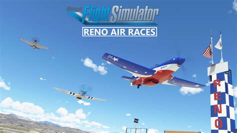 Fs2020 Reno Air Races Flight Sim Wiki Fandom