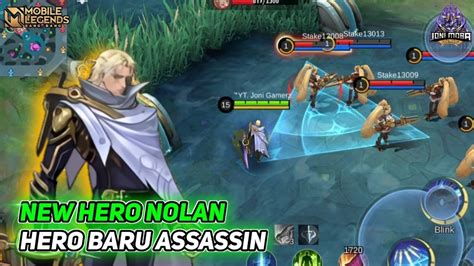 New Hero Nolan Hero Baru Assassin Bocoran Skill Gameplay Skills