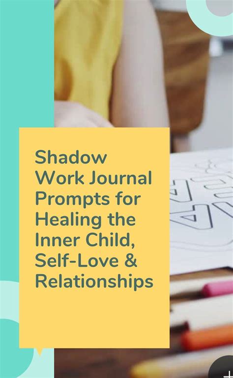 Shadow Work Journal Prompts For Healing The Inner Child Self Love