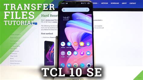 How To Transfer Files In Tcl 10 Se Relocate Data Youtube