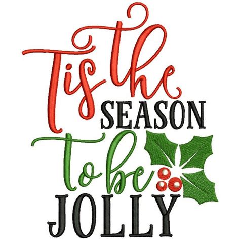 Tis The Season To Be Jolly Christmas Filled Machine Embroidery Design