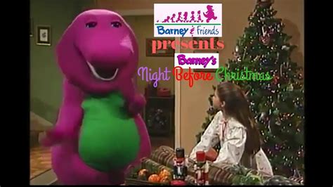 Barney S Night Before Christmas Barney And Friends Fu
