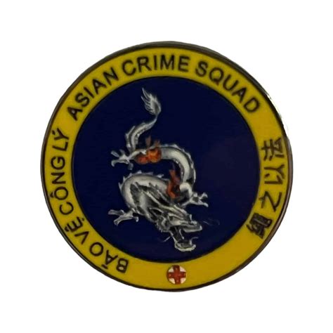 Asian Crime Squad Lapel Pin Le058 Allied Militaria