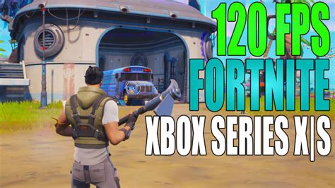 Xbox Series Xs 120 Fps Fortnite Computersluggish