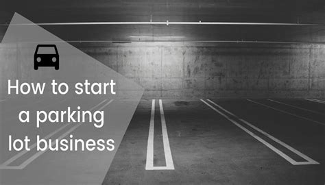 How To Start Parking Lot Business App Development App Mobile App