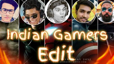 Indian Gamers Edit Youtube