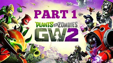 Plants Vs Zombies Garden Warfare 2 Beta Gameplay Part 1 Zomburbia