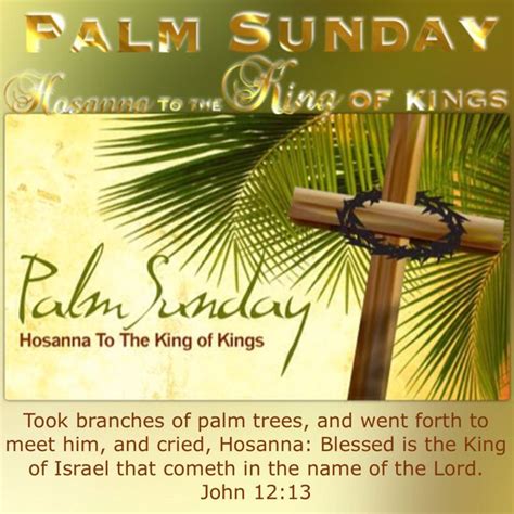 John 1213 King James Version Kjv Happy Palm Sunday Palm Sunday
