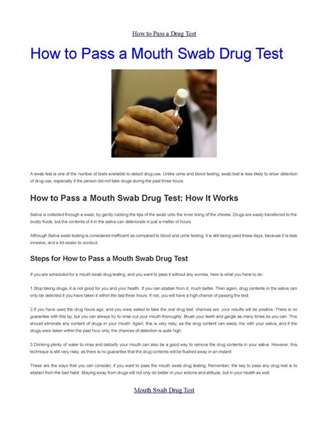 Apart from that, we know that your saliva will only show narcotics you've used within 72 hours. Calaméo - How to Pass a Mouth Swab Drug Test