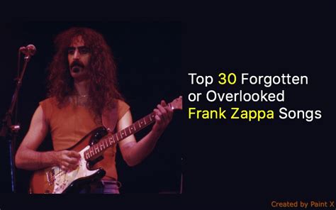 With thousands of songs to choose from, one writer sifts through the freak and finds the 50 best songs by frank zappa. Top 30 Forgotten or Overlooked Frank Zappa Songs - NSF ...