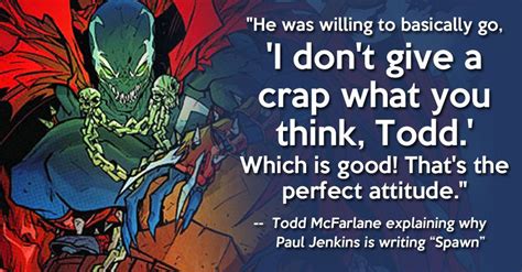 Todd Mcfarlane Talks Paul Jenkins Spawn Takeover Latest On Film And