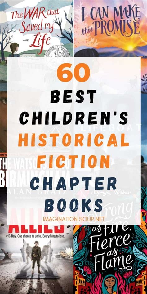 The Best Historical Fiction Chapter Books For Kids Imagination Soup