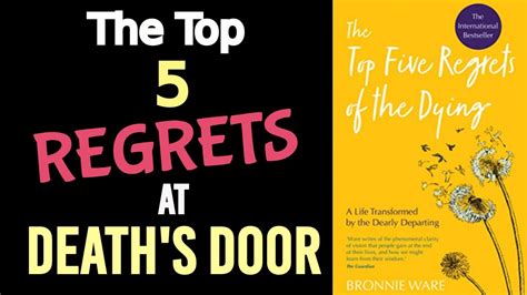 【summary】the Top 5 Regrets Of The Dying By Bronnie Ware Youtube