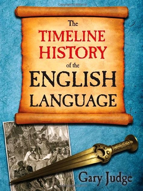Timeline History Of The English Language One Stoppe Shoppe