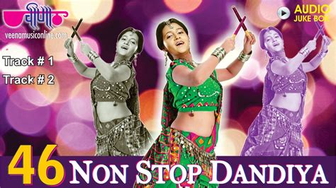 Superhit Non Stop Dandiya Dance Songs Audio Jukebox New Navratri