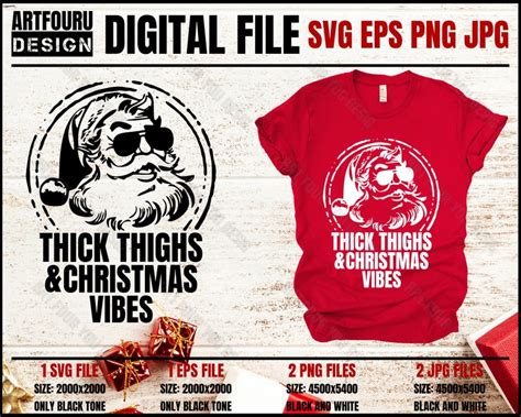 Thick Thighs Santa Face And Christmas Vibes Svg Christmas Etsy