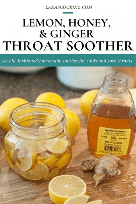 Lemon Honey And Ginger Soother For Sore Throats Lanas Cooking