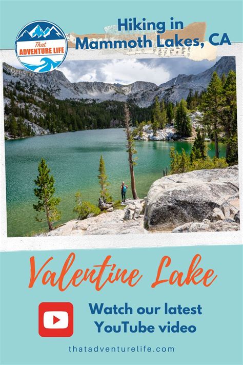 Mountains Valleys Lakes Its All Along The Valentine Lake Hiking