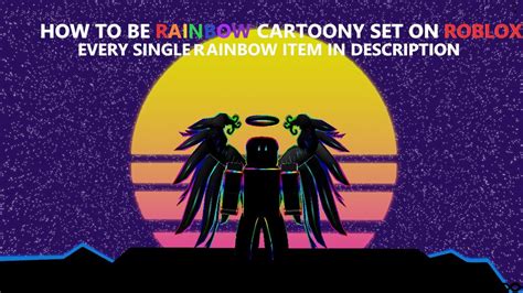 How To Be Cartoony Rainbow Outfit In Roblox Tutorial Youtube