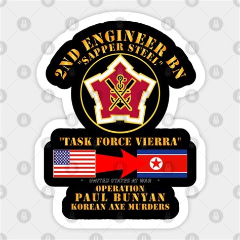 Operation Paul Bunyan 2nd Engineer Bn Korea Operation Sticker