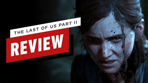 The Last Of Us Part 2 Review
