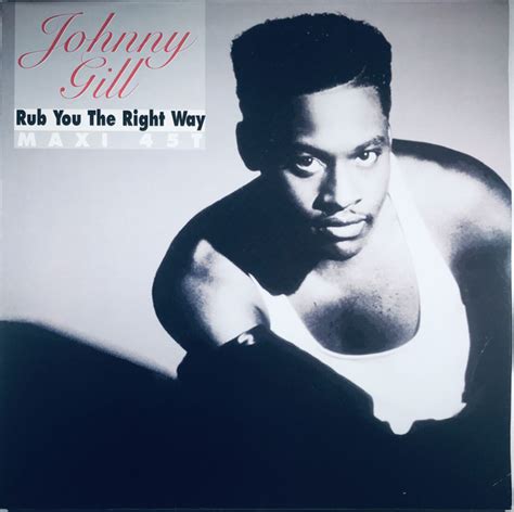 Johnny Gill Rub You The Right Way 1990 Vinyl Discogs