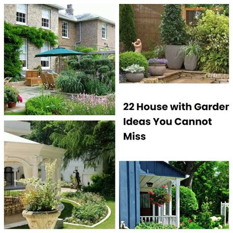 22 House With Garden Ideas You Cannot Miss Sharonsable