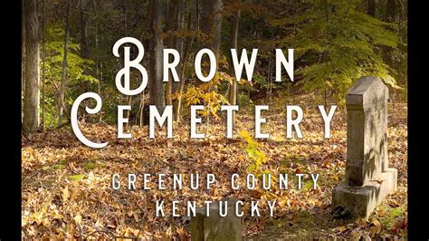 Virtual Cemetery Tour: Brown Cemetery - YouTube