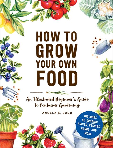 How To Grow Your Own Food Book By Angela S Judd Official Publisher Page Simon And Schuster Au