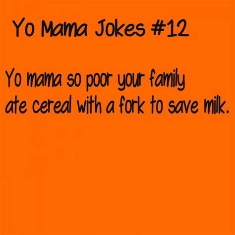 Classic Collection Of Yo Mama Jokes In Mama Jokes Mum Jokes