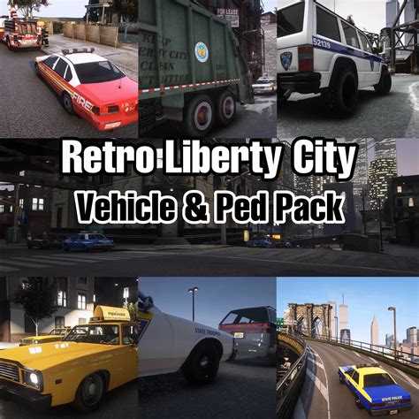 Retro Liberty City Vehicle Ped Pack Fdlc Lcems Lcpd And More