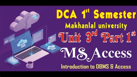 Dca 1st Sem Ms Access Unit 3 Part 1 Youtube