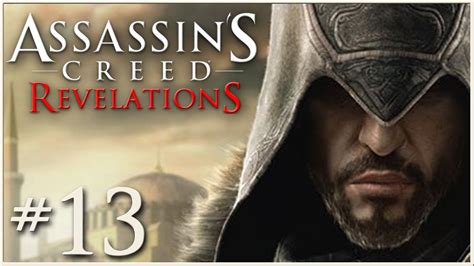 The Janissaries Assassins Creed Revelations 13 Youtube