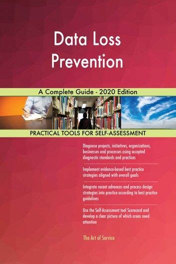 Data Loss Prevention A Complete Guide 2020 Edition Data Loss
