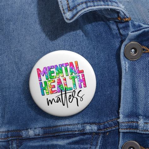 Mental Health Pin Mental Mental Matters Pin Button Be Kind Etsy