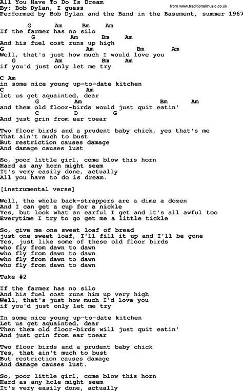 Bob Dylan Song All You Have To Do Is Dream Lyrics And Chords
