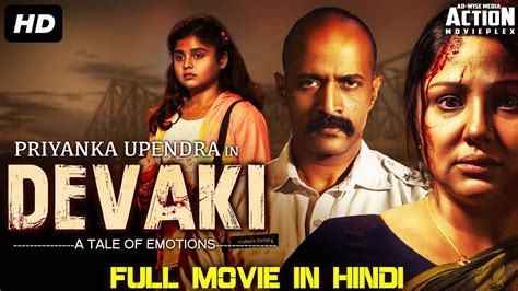 Devaki Superhit Blockbuster Hindi Dubbed Full Action Movie Priyanka Upendra Kishore South