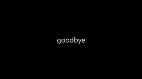 Goodbye Youtube