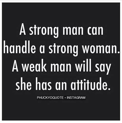 Lovemeforeversweet Strong Man Quotes Strong Women Quotes Quotes