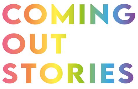 Coming Out Stories Podcast A Podcast About One Of The Most Important