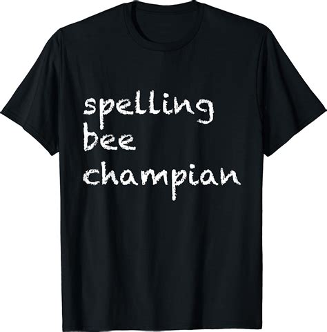 Spelling Bee Champion Champian Misspelled T Shirt Clothing
